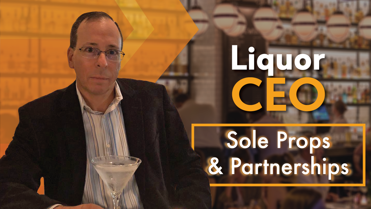 Liquor CEO - Charles Vaughn - Sole Proprietorships and Partnerships